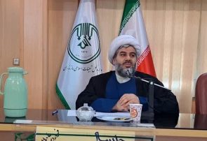 مدیرکل تبلیغات اسلامی مازندران: مطرح شدن شورا هیئات مذهبی بعنوان مرجعیت دینی در جامعه